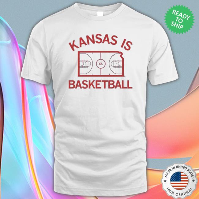 Kansas Is Basketball 2023 Shirt