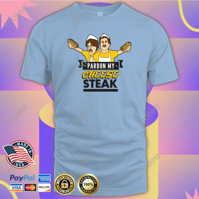 Pardon My Cheese Steak Tee Shirt Go Frogs Pardon My Cheese Steak Shirt