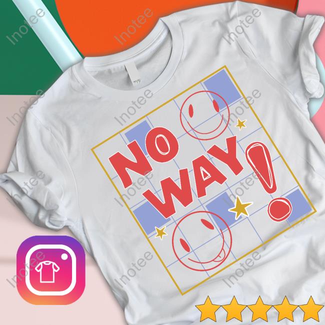 Nephyrus No Way Shirt