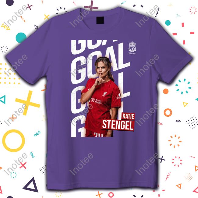 Goal Katie Stengel T Shirt Katie Stengel Tee