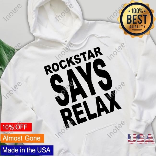 Gta Online Rockstar Says Relax T Shirt