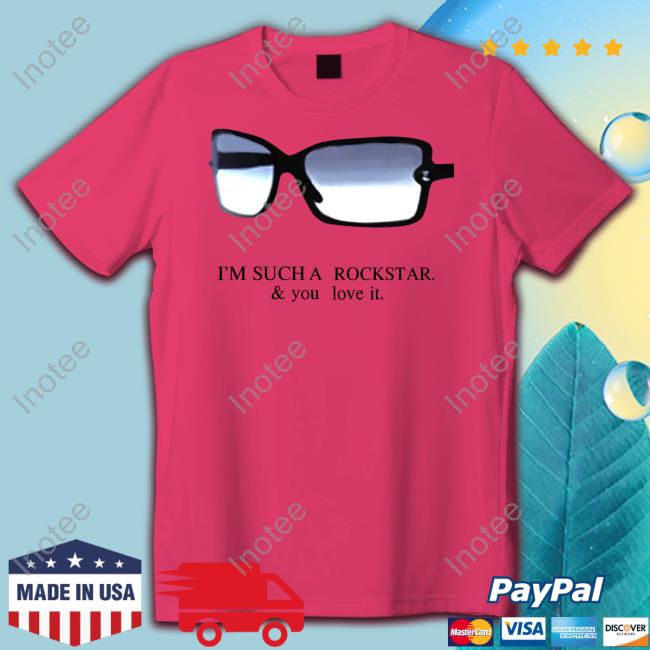 I'm Such A Rockstar And You Love It Tee I'm Such A Rockstar And You Love It T Shirt Praying