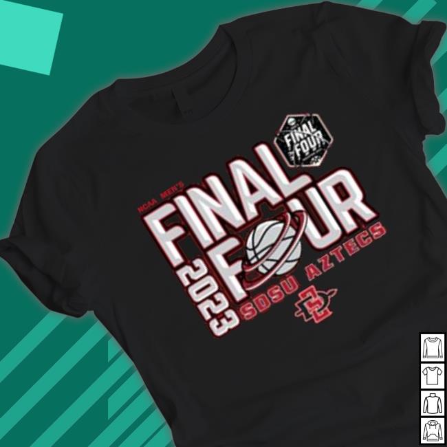 San Diego State Aztecs Ncaa Men’S Basketball Final Four 2023 shirt
