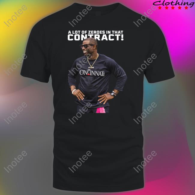 Coach Prime A Lot Of Zeroes In That Contract Long Sleeve Tee