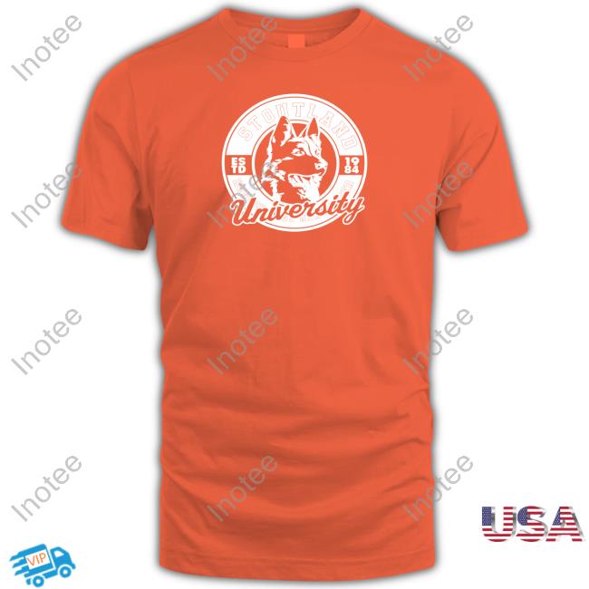 Stoutland University Estd 1984 Hungry Dogs Run Faster Shirts