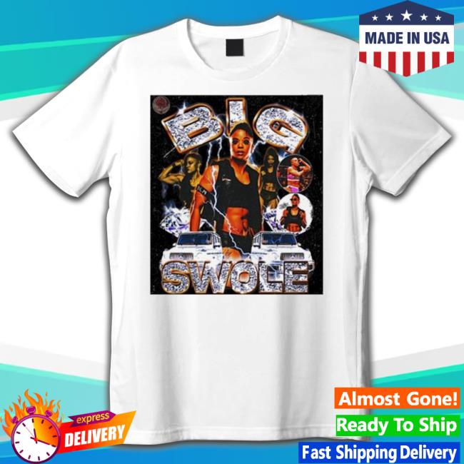 Swole Big Big Swole Cckalexx Tee Shirt Swole Big Big Swole Cckalexx Sweatshirt