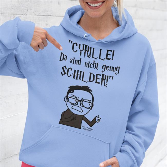 Cyrille Da Sind Nicht Genug Schilder Tees