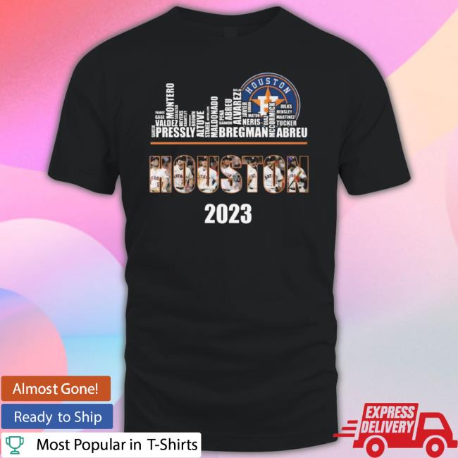 Houston Astros 2023 Season Team Players Names In City shirt
