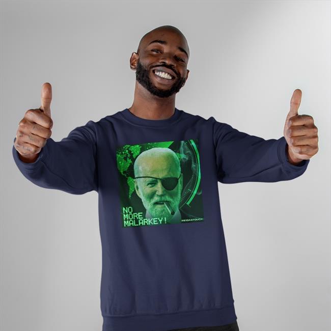 Meidastouch Store No More Malarkey Shirts Dark Brandon