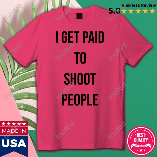 Sixomo I Get Paid To Shoot People Long Sleeve T Shirt Ohfold