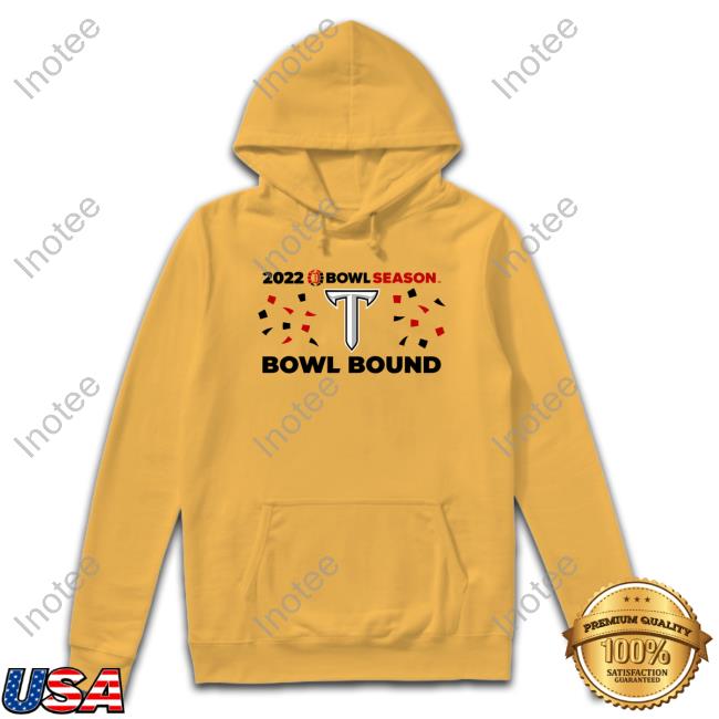 Bowl Season Troy Trojans Bowl Bound Shirt Curebowl