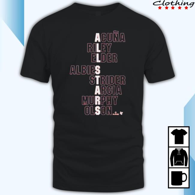 Atlanta All-Stars Acuna Riley Elder Albies Strider Arcia Murphy Olson shirt
