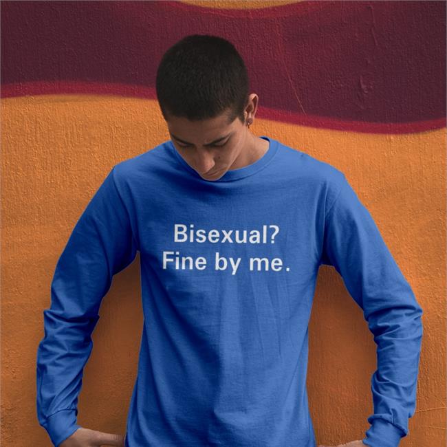 Bisexual Fine By Me Shirt