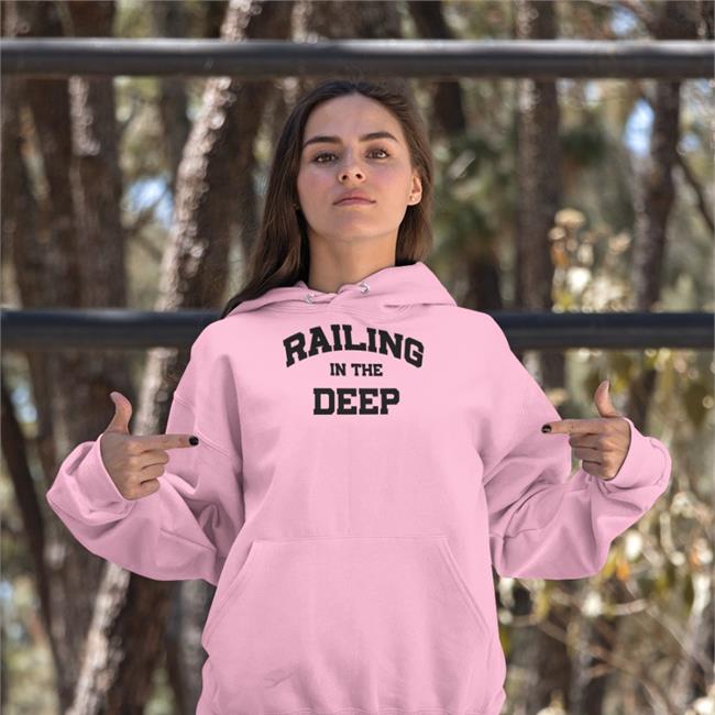 Poorly Translated Shirts Railing In The Deep Sweatshirt Translatedtees