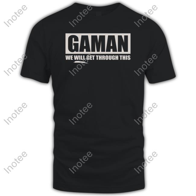 George Takei Gaman We Will Get Through This Tee