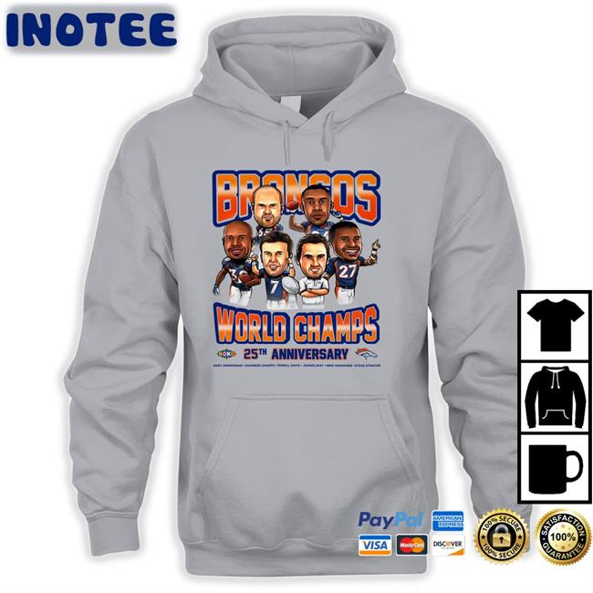 Broncos World Champs 25Th Anniversary T Shirt Denver Broncos Denver Broncos World Champs 25Th Anniversary T Shirt