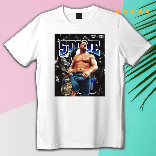 Br Wrestling Stone Cold Austin 3 16 X Br shirt, hoodie, tank top, sweater and long sleeve t-shirt