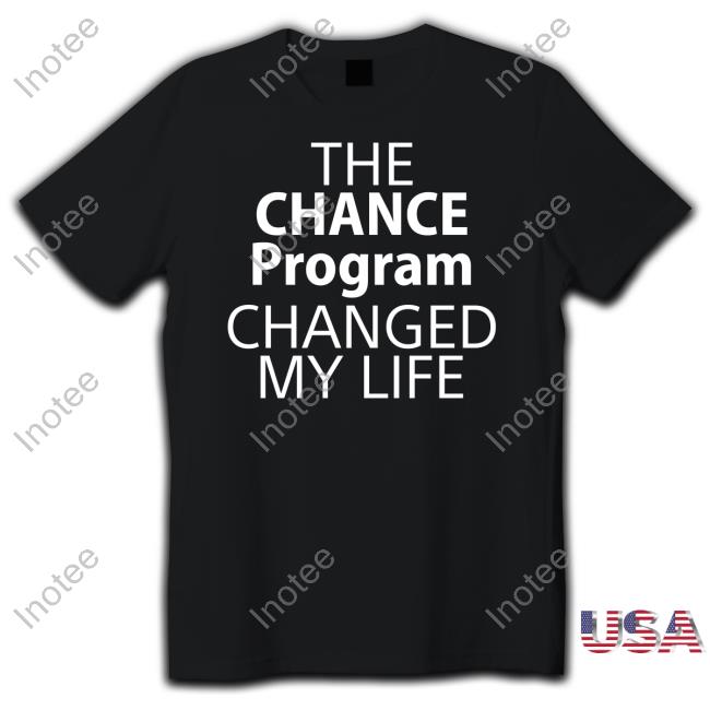 David Seymour The Chance Program Changed My Life Shirts