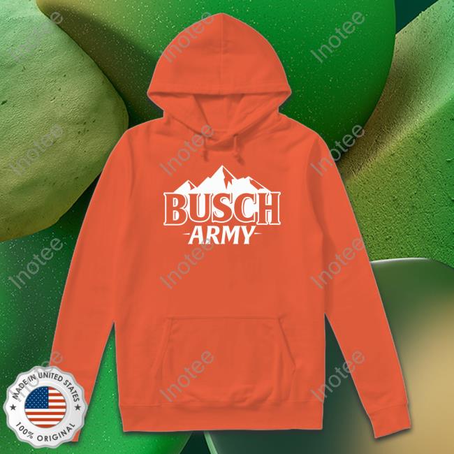 BuschBeer Busch Army Official Shirt BuschBeer Busch Army New Shirt
