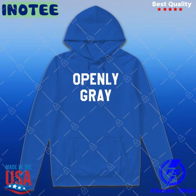 Openly Gray T Shirts Openly Gray Tee Shirt