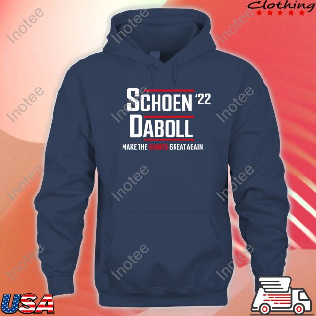 Lpg - Nyg Schoen'22 Daboll Make The Giants Great Again Tee Shirt Schoen'22 Daboll Make The Giants Great Again T Shirt