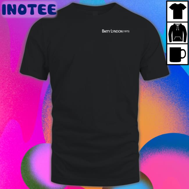 Barry Lyndon 1975 Tee Shirt Catarina