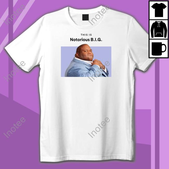 This Is Notorious Big T Shirts