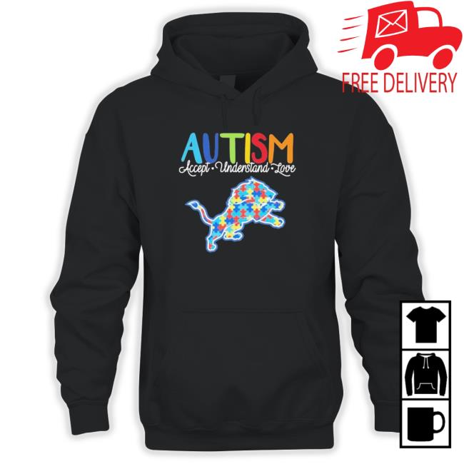 Detroit Lions Autism Accept Understand Love shirt, hoodie, tank top, sweater and long sleeve t-shirt