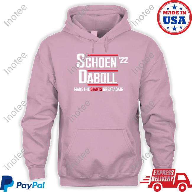 Schoen'22 Daboll Make The Giants Great Again Tee Shirt