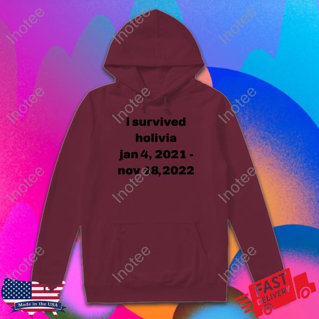 Keep Driving I Survived Holivia Jan 4, 2021 - Nov 18, 2022 Sweatshirt Keep Driving I Survived Holivia Jan 4, 2021 - Nov 18, 2022 Hoodie