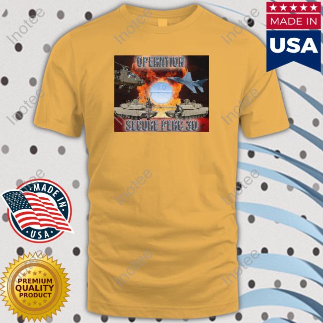 Operation Secure Perc 30 shirt, hoodie, tank top, sweater and long sleeve t-shirt