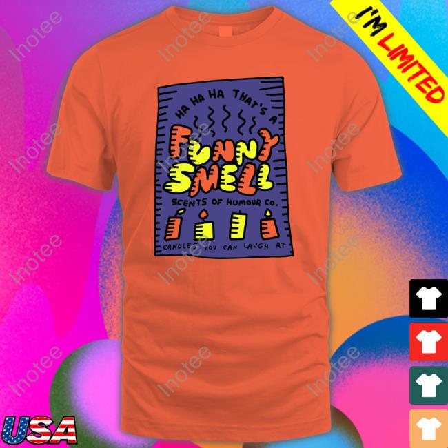Candles You Can Laugh At T Shirt