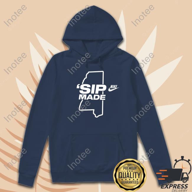 'Sip Made Sweatshirt Committothesip 'Sip Made Hoodie