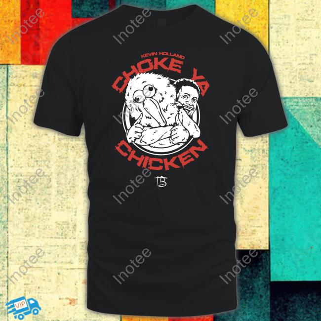 Choke Ya Chicken Sweatshirt