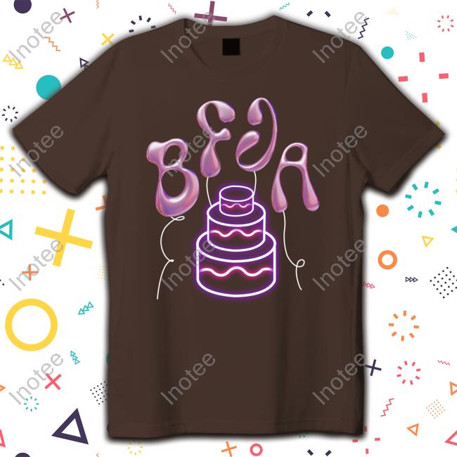 Bfja Birthday Party Cake Hoodie Shop Bfja Bfja Birthday Party Cake T Shirt