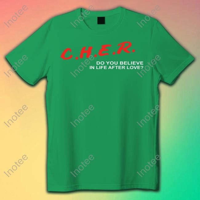 Cher Do You Believe In Life After Love Tee Shirt Kellyshami