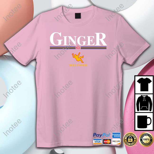 Ginger Hollywood T Shirt