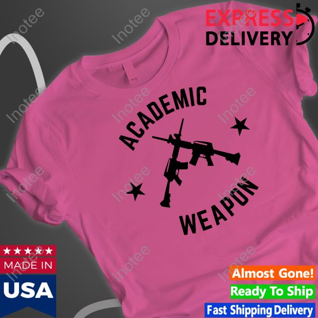 Imhimothy Shop Academic Weapon Long Sleeve T Shirt