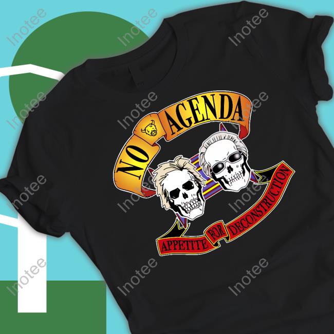 Adam Curry - Texas No Agenda Appetite For Deconstruction Sweatshirt