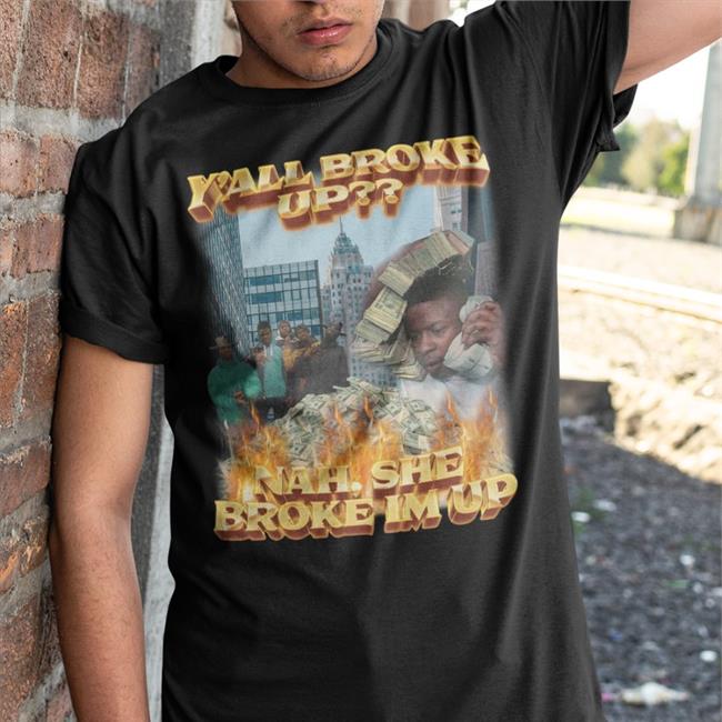Swag Stim Ulus Merch Y'all Broke Up Nah She Broke I'm Up Shirt Swagstimulus Swag Stim Ulus Merch Y'all Broke Up Nah She Broke I'm Up Sweatshirt Swagstimulus