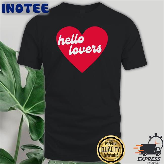 Hello Lovers Logo T Shirts