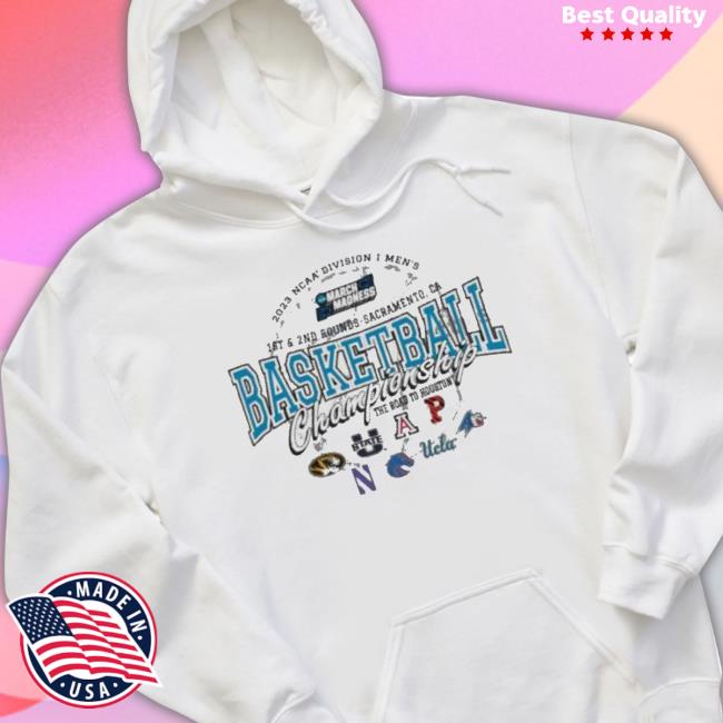 2023 Ncaa Division I Men’S Basketball 1St And 2Nd Rounds Sacramento The Road To Houston Shirt