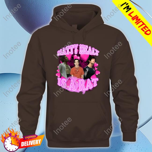 Matty Is A Rat New Shirt Sad Street Merch Matty Healy Is A Rat Sweatshirt