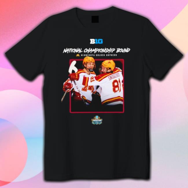 Minnesota Golden Gophers 2023 Men’S Frozen Four National Championship Bound shirt