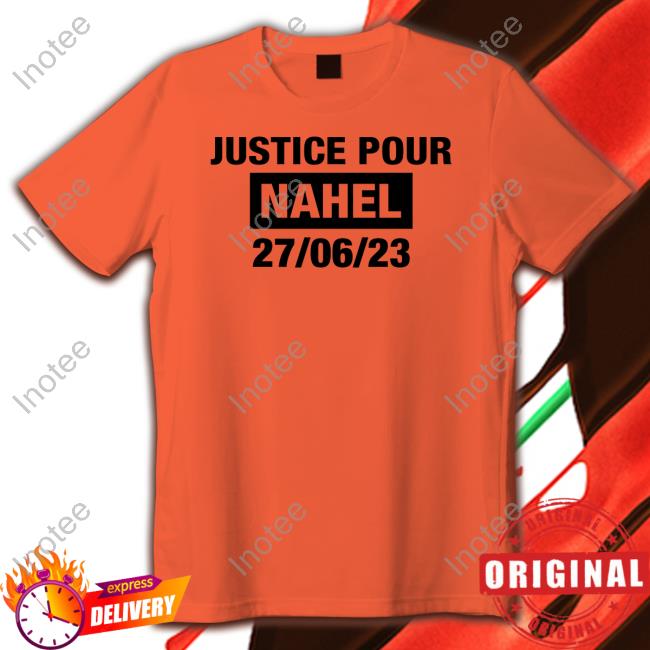 Justice Pour Nahel 27-06-23 Sweatshirt Justice Pour Nahel Hoodie
