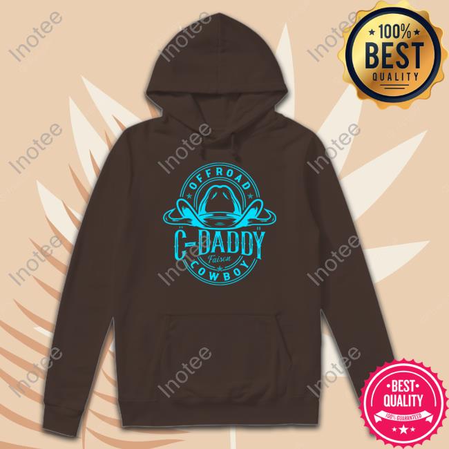 Cj Faison Offroad C Dady Cowboy Sweatshirt