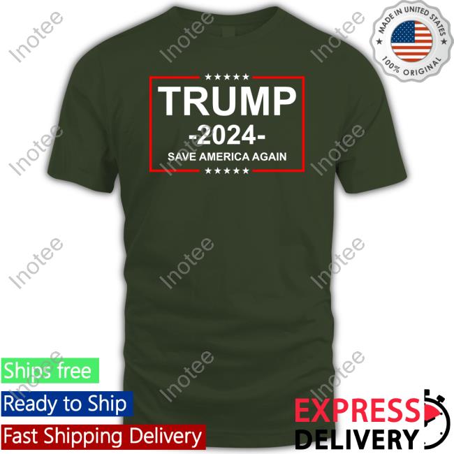 Trump 2024 Save America Again T Shirt
