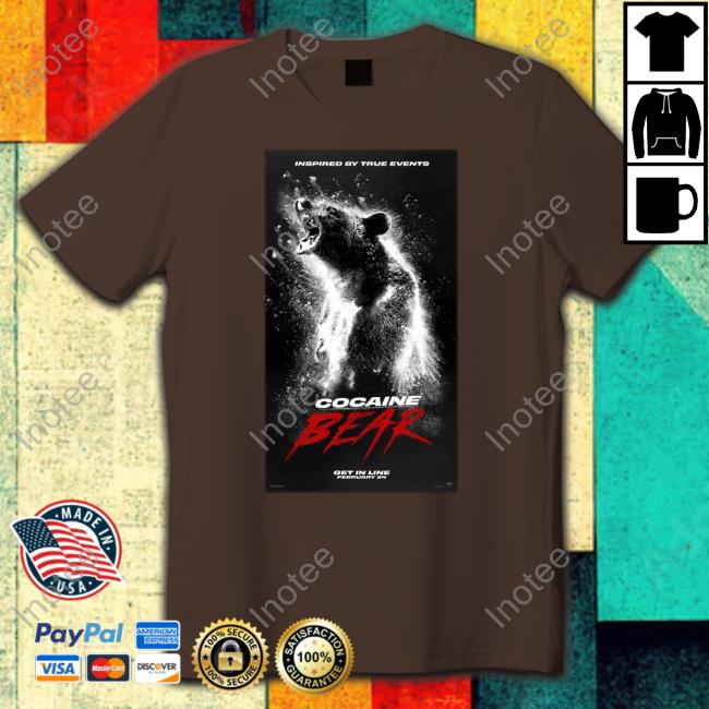Discussingfilm Cocaine Bear Poster Shirt Chinchillazllla