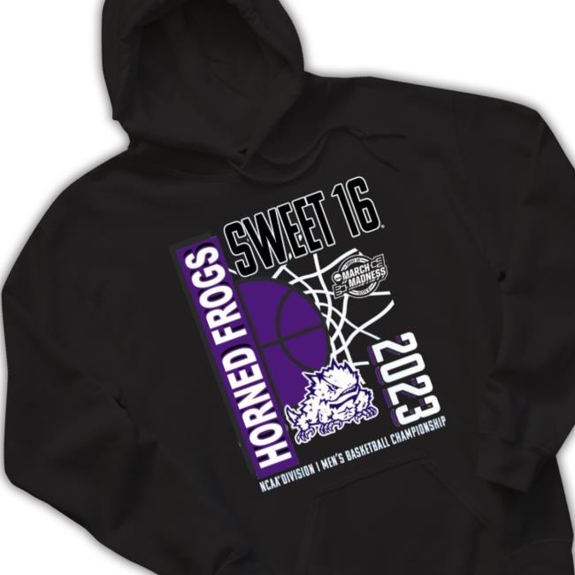 Tcu Horned Frogs 2023 Ncaa Men’s Basketball Tournament March Madness Sweet 16 Shirt