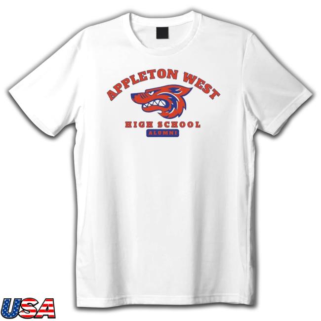 Appleton West High School Alumni shirt